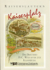 Broschüre Kaiserpfalz (Brauerei Wächter)